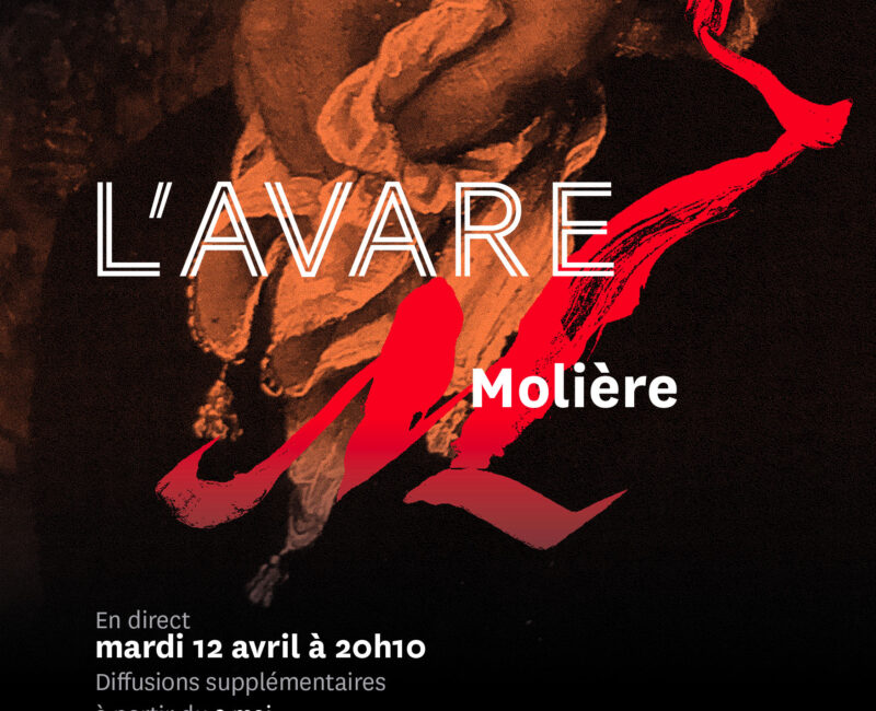 L’Avare (en direct)