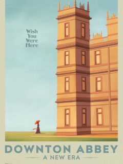Affiche du film Downton Abbey II : Une nouvelle ère