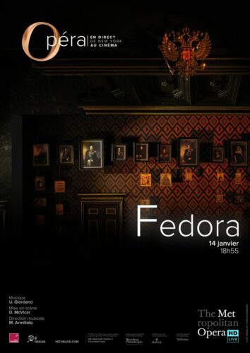 Fedora – Metropolitan Opéra