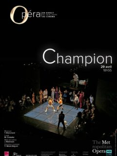 Affiche du film Met Opéra : Champion