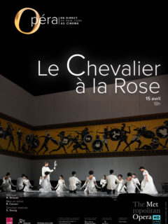 Affiche du film Met opéra : Le Chevalier à la rose