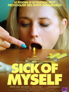 Affiche du film Sick Of Myself