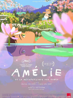 Affiche du film Amélie et la métaphysique des tubes