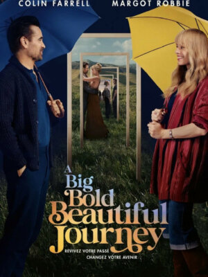 A Big Bold Beautiful Journey