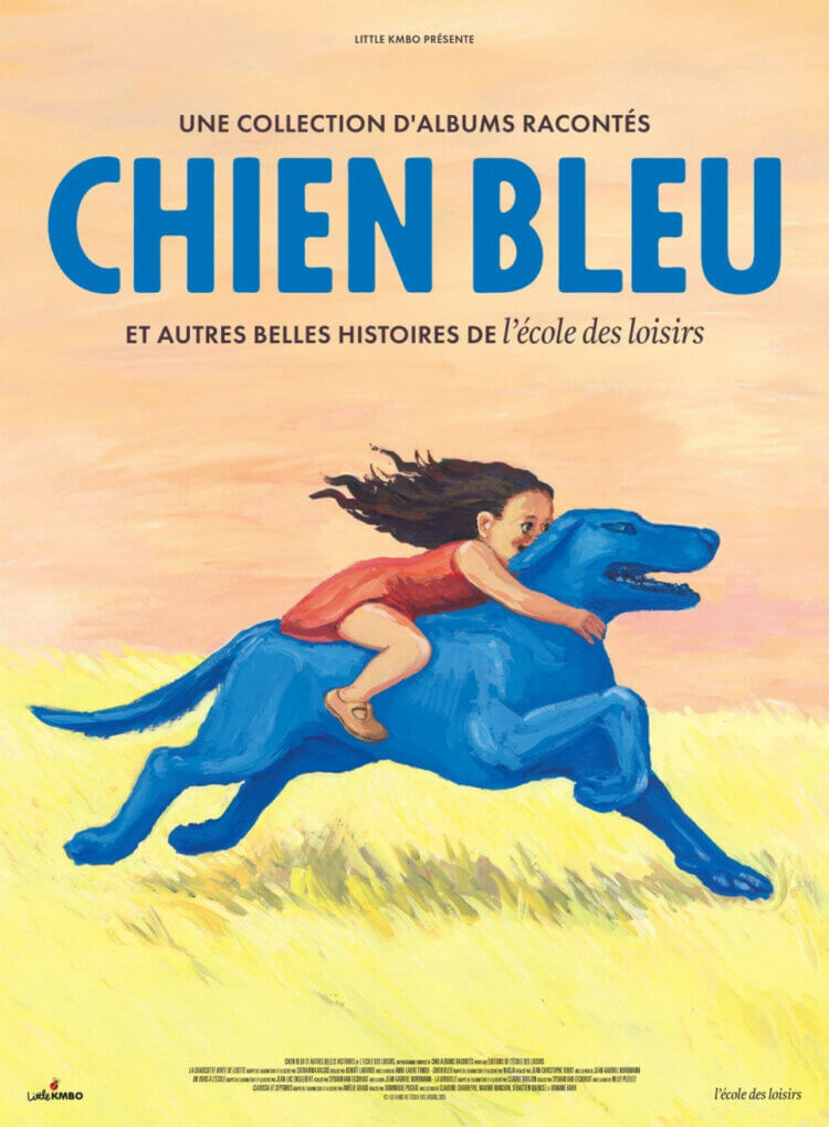 Affiche Chien bleu et autres belles histoires de l&rsquo;école des loisirs